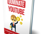 Dominate YouTube