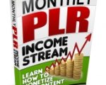 Monthly PLR Income Stream