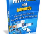 Pay Per Click and Adwords